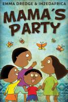 Mama'S Party