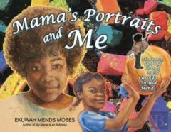 Mama'S Portraits And Me