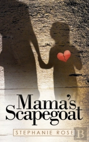Mama'S Scapegoat