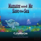 Mamatee And Me Save The Sea