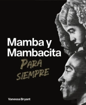 Mamba Y Mambacita Para Siempre