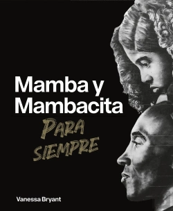 Bertrand.pt - Mamba Y Mambacita Para Siempre