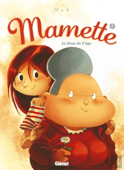 Bertrand.pt - Mamette Tome 5 : La Fleur De L'Âge