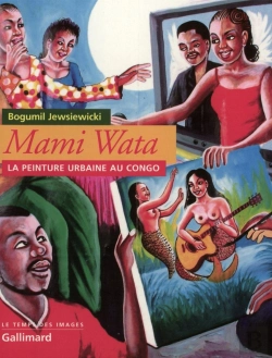 Bertrand.pt - Mami Wata : La Peinture Urbaine Au Congo