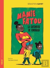 Mamie Fatou, La Catcheuse De Kinshasa