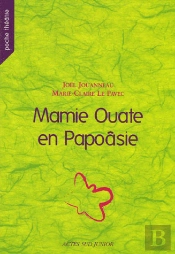 Mamie Ouate En Papoâsie
