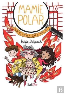 Bertrand.pt - Mamie Polar : Fallait Pas Toucher À L'École De Mamie Jo !