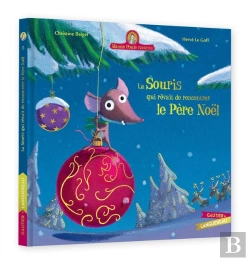 Bertrand.pt - Mamie Poule Raconte : La Souris Qui Rêvait De Rencontrer Le Père Noël