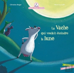 Bertrand.pt - Mamie Poule Raconte Tome 1 : La Vache Qui Voulait Éteindre La Lune