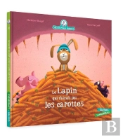 Mamie Poule Raconte Tome 33 : Le Lapin Qui N'Aimait Pas Les Carottes