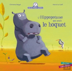 Bertrand.pt - Mamie Poule Raconte Tome 4 : L'Hippopotame Qui Avait Le Hoquet