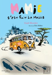 Mamie S'Est Fait La Malle