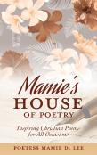 Mamies House Of Poetry