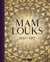 Mamlouks. 1250-1517