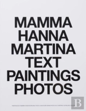 Mamma Hanna Martina Text Paintings Photos