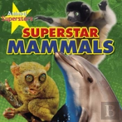 Mammal Superstars