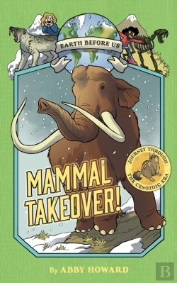 Bertrand.pt - Mammal Takeover! (Earth Before Us #3)