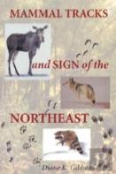 Mammal Tracks And Sign Of The Northeast