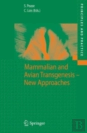 Mammalian And Avian Transgenesis - New Approaches