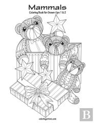 Mammals Coloring Book For Grown-Ups 1 & 2