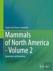 Mammals Of North America - Volume 2