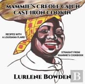 Mammie'S Creole Cajun Cast Iron Cookin'