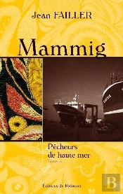 Mammig : Pêcheurs De Haute-Mer T.3