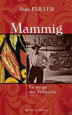 Bertrand.pt - Mammig Tome 2 ; Le Temps Des Malamoks