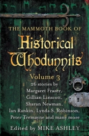 Mammoth Book Of Historical Whodunnits Volume 3