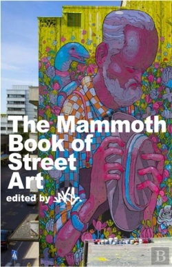 Bertrand.pt - Mammoth Book Of Street Art