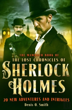 Bertrand.pt - Mammoth Book Of The Lost Chronicles Of Sherlock Holmes