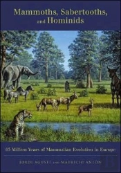 Mammoths, Sabertooths, And Hominids