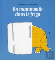 Mammouth Dans Le Frigo (Un)