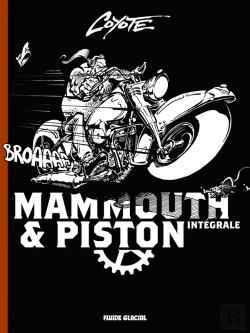 Bertrand.pt - Mammouth & Piston : Intégrale Tomes 1 À 3