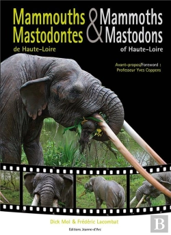 Bertrand.pt - Mammouths Et Mastodon De Haute-Loire
