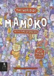 Mamoko In The Time Of Dragons
