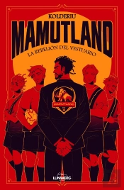 Mamutland 1 La Rebelion Del Vestuario