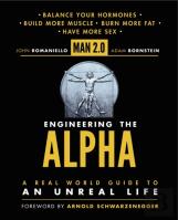 Man 2.0 Engineering The Alpha