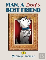 Man, A Dog'S Best Friend