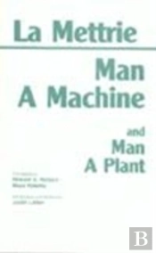 Man A Machine And Man A Plant