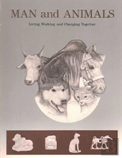 Man And Animals Â€“ Living, Working, And Changing Together