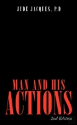 Bertrand.pt - Man And His Actions: 2nd Edition