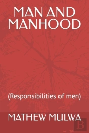 Man And Manhood