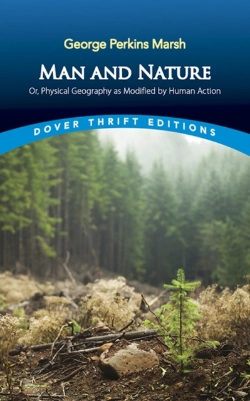 Bertrand.pt - Man And Nature: Or, Physical Geography As Modified By Human Action
