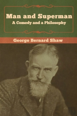 Bertrand.pt - Man And Superman; A Comedy And A Philosophy