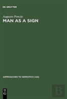 Man As A Sign