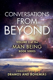 Man Being Volume 3: Conversations From B