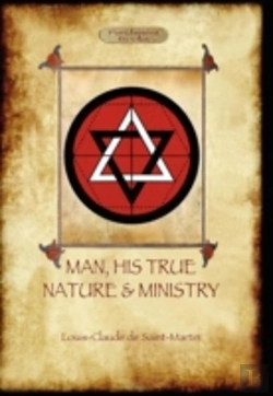 Bertrand.pt - Man, His True Nature And Ministry