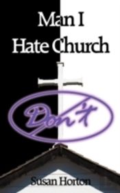 Man I Hate Church