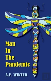 Man In The Pandemic